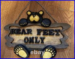 BEAR FEET ONLY Sign By Artist Jeff FlemingBig Sky Carvers, Hard To Find