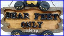 Big Sky Carvers Bearfoots Bear VINTAGE Hanging Bear Feet Only Sign Plaque